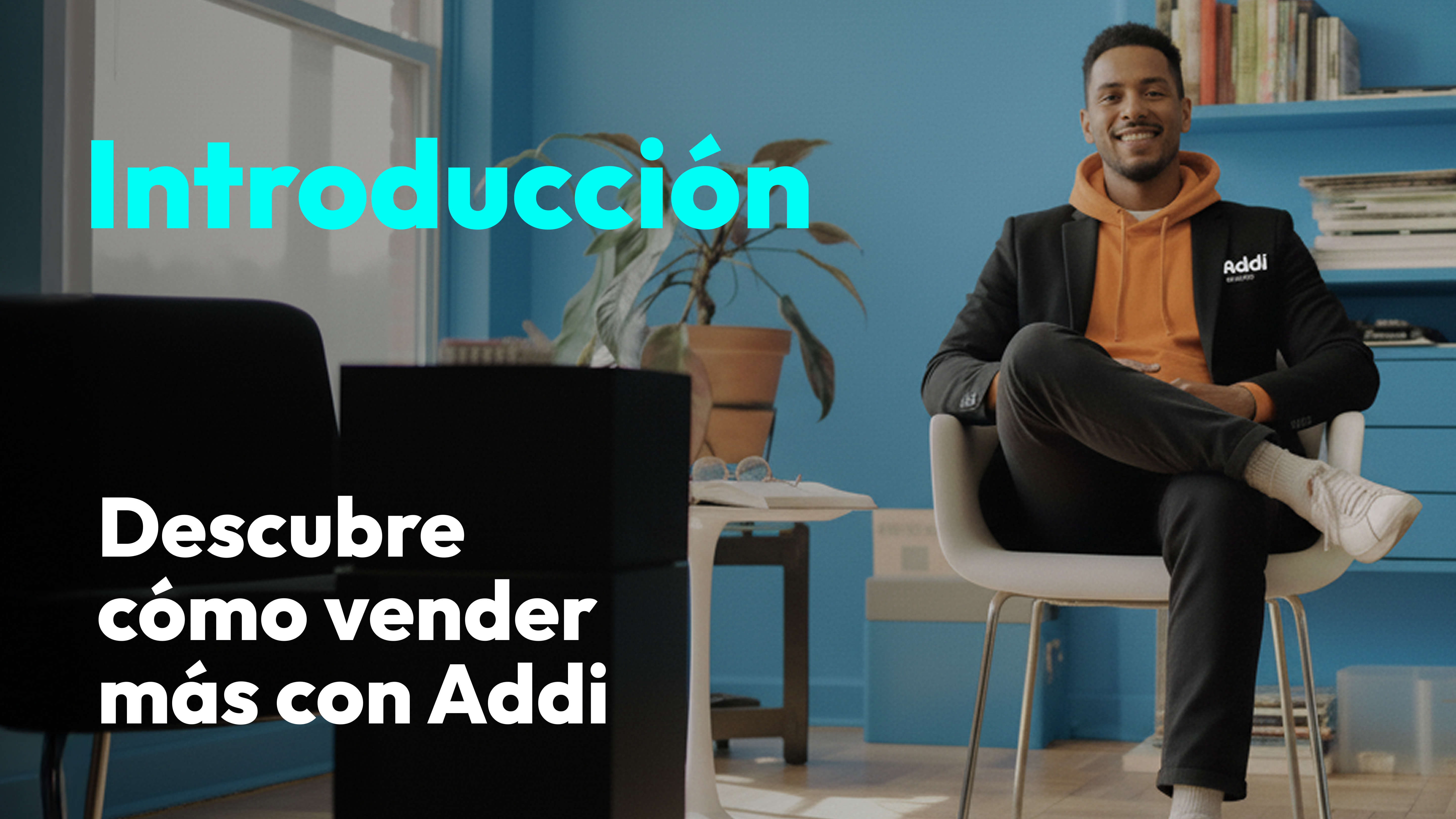 Aprende a vender con Addi – El 1, 2, 3 del éxito